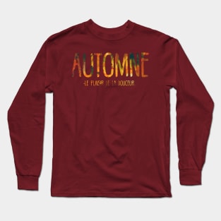 Fête de la vie : l'automne Long Sleeve T-Shirt